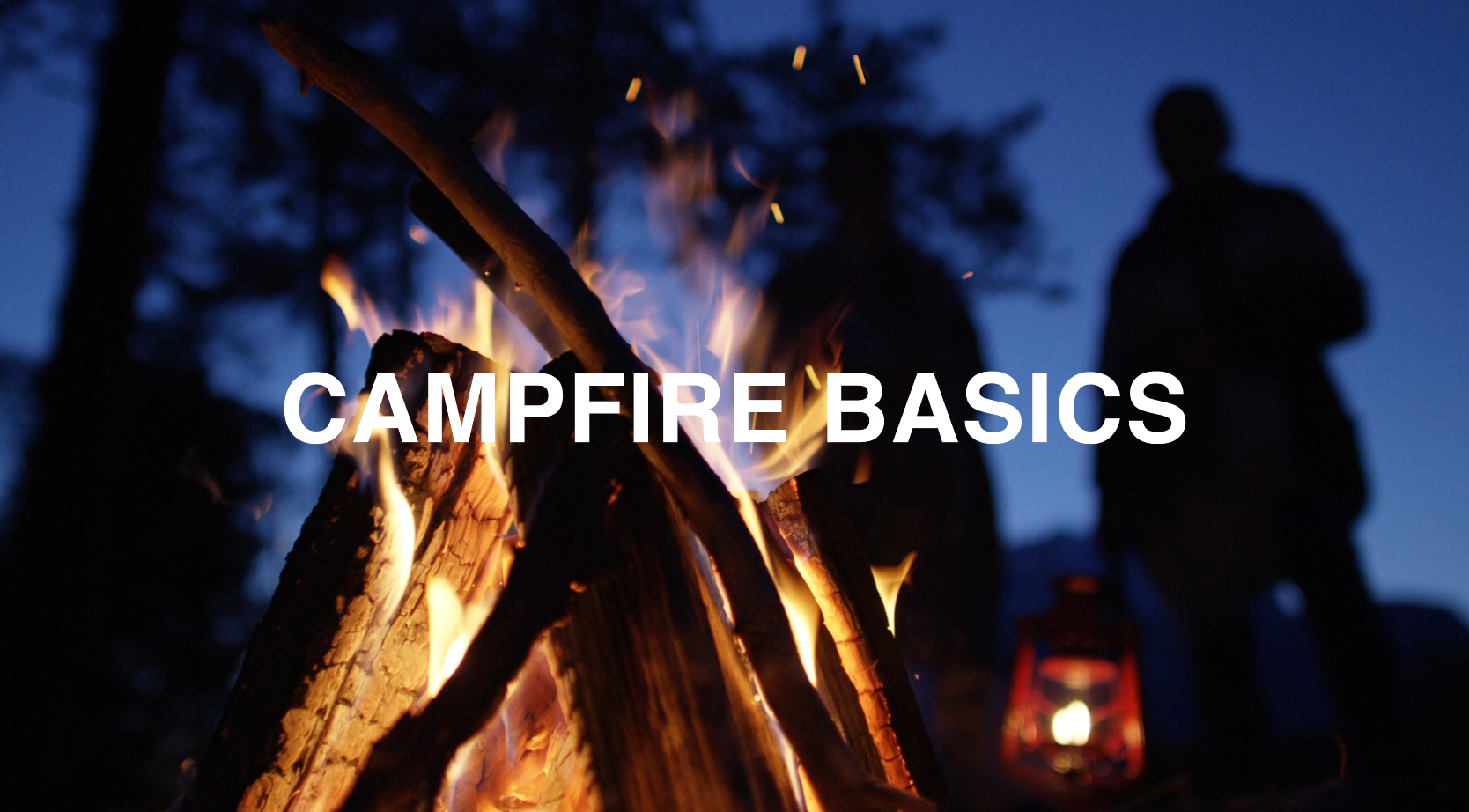 Campfire Basics